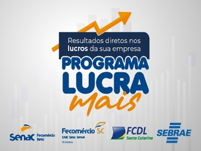 Estão abertas as inscrições para a 3ª edição do programa Lucra Mais Estão abertas as inscrições para a 3ª edição do programa Lucra Mais